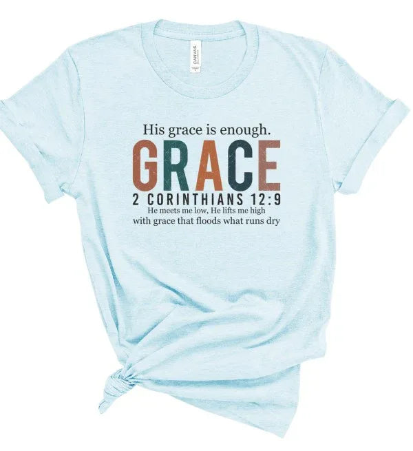 His Grace is Enough Bella Canvas Graphic Tee - The Doll House Boutique