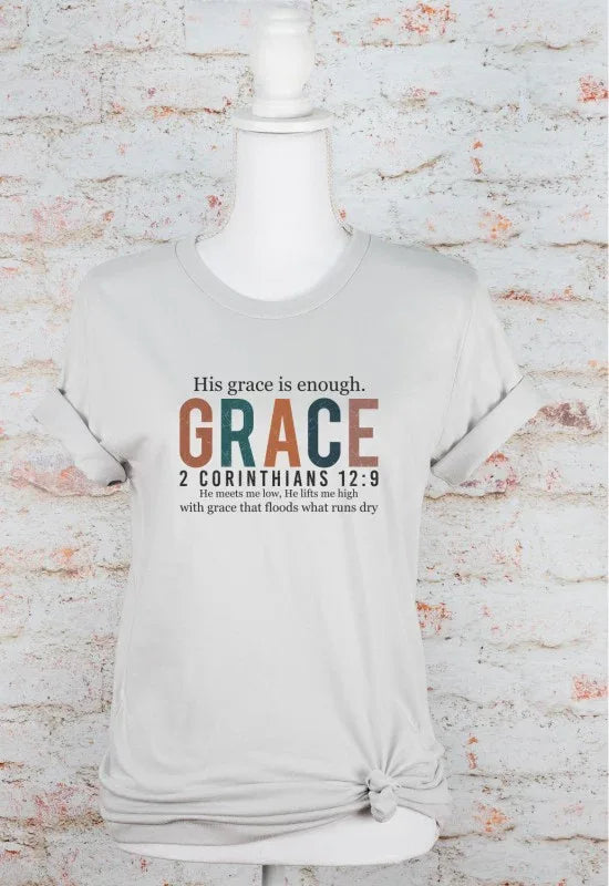 His Grace is Enough Bella Canvas Graphic Tee - The Doll House Boutique