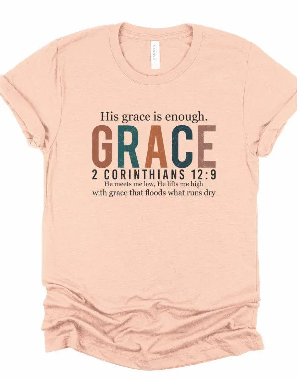 His Grace is Enough Bella Canvas Graphic Tee - The Doll House Boutique
