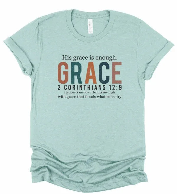 His Grace is Enough Bella Canvas Graphic Tee - The Doll House Boutique
